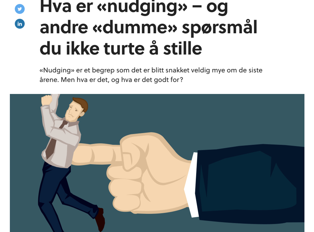 Om «nudging» Og Andre Grønne Begrep Du Kanskje Lurer På